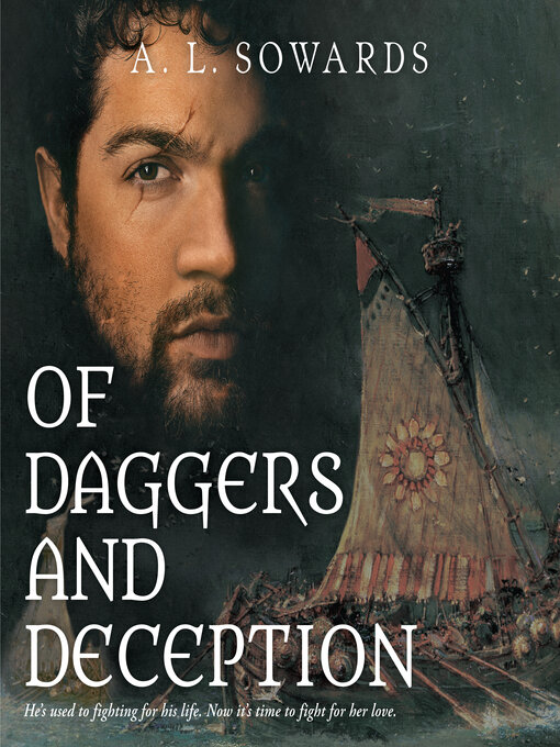 Title details for Of Daggers and Deception by A. L.  Sowards - Available